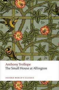 The Small House at Allington : The Chronicles of Barsetshire (Oxford World's Classics)