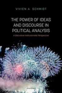 The Power of Ideas and Discourse in Political Analysis : A Discursive Institutionalist Perspective