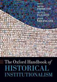オックスフォード版　歴史的制度論ハンドブック<br>The Oxford Handbook of Historical Institutionalism (Oxford Handbooks)