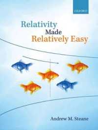 相対的にやさしくなった相対性<br>Relativity Made Relatively Easy : Volume 1
