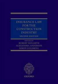 英国建設業界の保険法（第２版）<br>Insurance Law for the Construction Industry （2ND）
