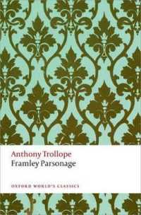 Framley Parsonage : The Chronicles of Barsetshire (Oxford World's Classics)