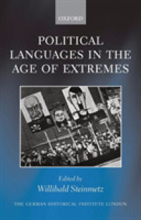 Political Languages in the Age of Extremes (Studies of the German Historical Institute London)
