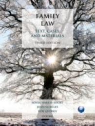 英国家族法（第３版）<br>Family Law : Text, Cases, and Materials （3 PAP/PSC）