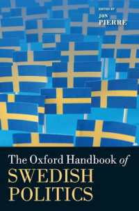 オックスフォード版　スウェーデン政治ハンドブック<br>The Oxford Handbook of Swedish Politics (Oxford Handbooks)