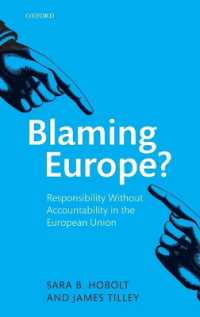 ＥＵにおけるアカウンタビリティと責任<br>Blaming Europe? : Responsibility without Accountability in the European Union