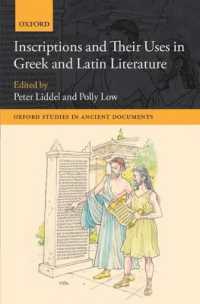 Inscriptions and their Uses in Greek and Latin Literature (Oxford Studies in Ancient Documents)