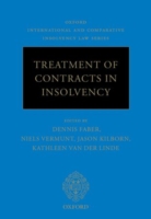 Treatment of Contracts in Insolvency (Oxford International & Comparative Insolvency Law)