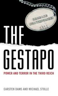 ゲシュタポ：ナチス・ドイツにおける権力と粛清<br>The Gestapo : Power and Terror in the Third Reich