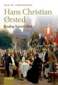 電磁気学の始祖エルステッド伝<br>Hans Christian Ørsted : Reading Nature's Mind