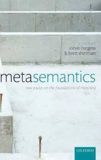 メタ意味論<br>Metasemantics : New Essays on the Foundations of Meaning