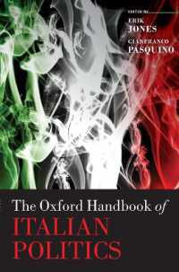 オックスフォード版　イタリア政治ハンドブック<br>The Oxford Handbook of Italian Politics (Oxford Handbooks)