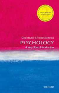 VSI心理学（第２版）<br>Psychology: a Very Short Introduction (Very Short Introductions) （2ND）