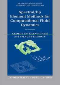 Spectral/hp Element Methods for Computational Fluid Dynamics : Second Edition (Numerical Mathematics and Scientific Computation)