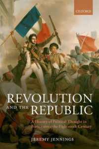 Revolution and the Republic : A History of Political Thought in France since the Eighteenth Century