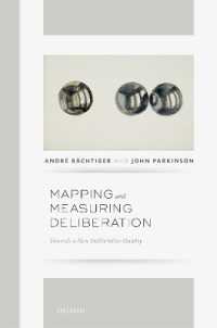 討議のマッピングと測定<br>Mapping and Measuring Deliberation : Towards a New Deliberative Quality