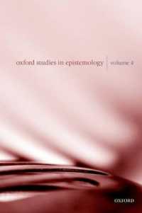 Oxford Studies in Epistemology Volume 4 (Oxford Studies in Epistemology)