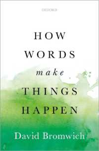 現実を動かす言葉<br>How Words Make Things Happen