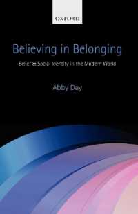 現代世界における信仰と社会的アイデンティティ<br>Believing in Belonging : Belief and Social Identity in the Modern World