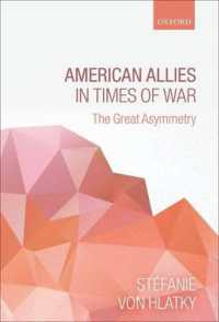American Allies in Times of War : The Great Asymmetry