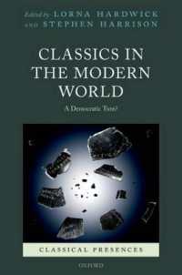Classics in the Modern World : A Democratic Turn? (Classical Presences)