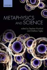 科学と形而上学<br>Metaphysics and Science (Mind Association Occasional Series)