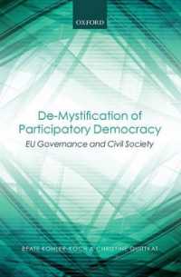 参加型民主主義の解明：ＥＵにおけるガバナンスと市民社会<br>De-Mystification of Participatory Democracy : EU-Governance and Civil Society