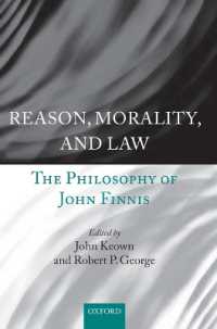 理性、道徳と法：Ｊ．フィニスの法哲学<br>Reason, Morality, and Law : The Philosophy of John Finnis