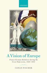 大恐慌と仏独関係<br>A Vision of Europe : Franco-German Relations during the Great Depression, 1929-1932