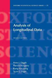 縦断的データ分析（第２版）<br>Analysis of Longitudinal Data (Oxford Statistical Science Series) （2ND）