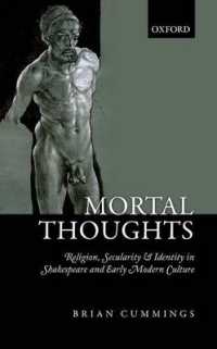 Mortal Thoughts : Religion, Secularity, & Identity in Shakespeare and Early Modern Culture