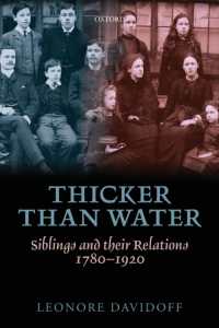 Thicker than Water : Siblings and their Relations, 1780-1920