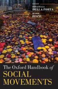 オックスフォード版　社会運動ハンドブック<br>The Oxford Handbook of Social Movements (Oxford Handbooks)