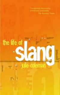 スラングの生命<br>The Life of Slang