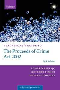 Blackstone's Guide to the Proceeds of Crime Act 2002 (Blackstone's Guides) （5TH）