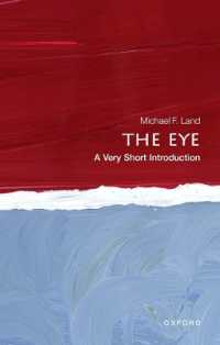 VSI眼<br>The Eye: a Very Short Introduction (Very Short Introductions)