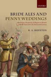 16-19世紀イギリスの結婚式<br>Bride Ales and Penny Weddings : Recreations, Reciprocity, and Regions in Britain from the Sixteenth to the Nineteenth Centuries