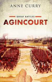 アジャンクールの戦い<br>Agincourt : Great Battles Series (Great Battles)