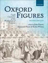 オックスフォードの数学者たち（第２版）<br>Oxford Figures : Eight Centuries of the Mathematical Sciences （2ND）