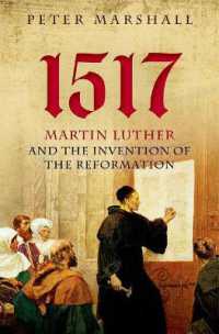 1517年：ルターと宗教改革の発明<br>1517 : Martin Luther and the Invention of the Reformation