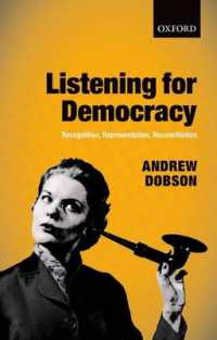 民主主義のための傾聴：承認、代表と和解<br>Listening for Democracy : Recognition, Representation, Reconciliation