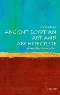VSI古代エジプト美術・建築<br>Ancient Egyptian Art and Architecture: a Very Short Introduction (Very Short Introductions)