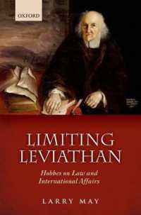 ホッブスの法哲学<br>Limiting Leviathan : Hobbes on Law and International Affairs