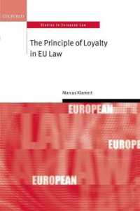 ＥＵ法における忠実性の原則<br>The Principle of Loyalty in EU Law (Oxford Studies in European Law)