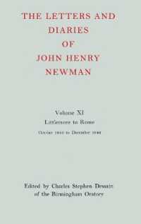 The Letters and Diaries of John Henry Newman: Volume XI: Littlemore to Rome: October 1845 - December 1846 (The Letters and Diaries of John Henry Newman)