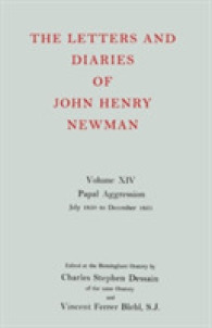 The Letters and Diaries of John Henry Newman: Volume XIV: Papal Aggression: July 1850 to December 1851 (Newman Letters & Diaries)