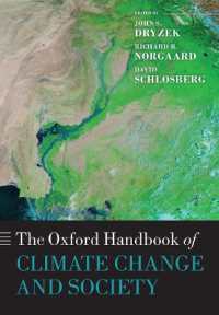 オックスフォード気候変動と社会ハンドブック<br>The Oxford Handbook of Climate Change and Society (Oxford Handbooks)