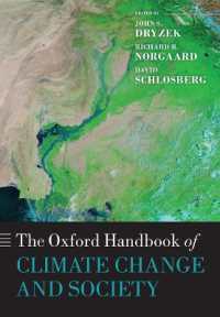 オックスフォード気候変動と社会ハンドブック<br>The Oxford Handbook of Climate Change and Society (Oxford Handbooks)
