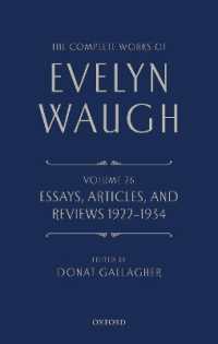 The Complete Works of Evelyn Waugh: Essays, Articles, and Reviews 1922-1934 : Volume 26 (The Complete Works of Evelyn Waugh)