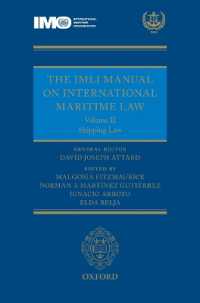 IMLI国際海事法マニュアル 第２巻：海運法<br>The IMLI Manual on International Maritime Law Volume II Shipping Law